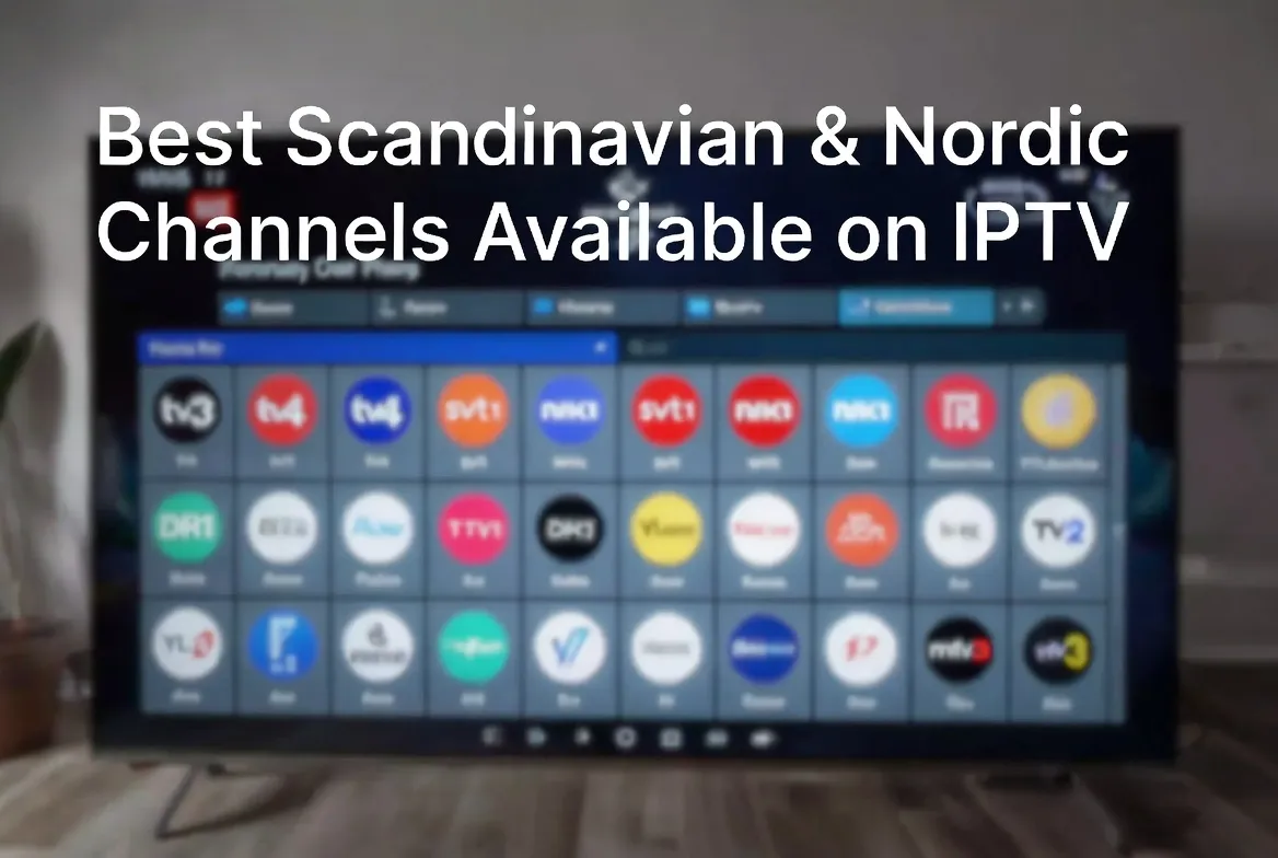 Scandinavian and Nordic TV channels grid on a smart TV